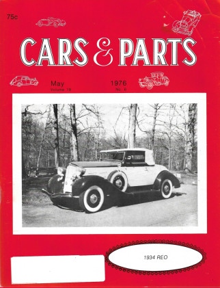 CARS & PARTS 1976 MAY - '34 REO, HUPMOBILE II, LEBARON & STUTZ, RILEY*